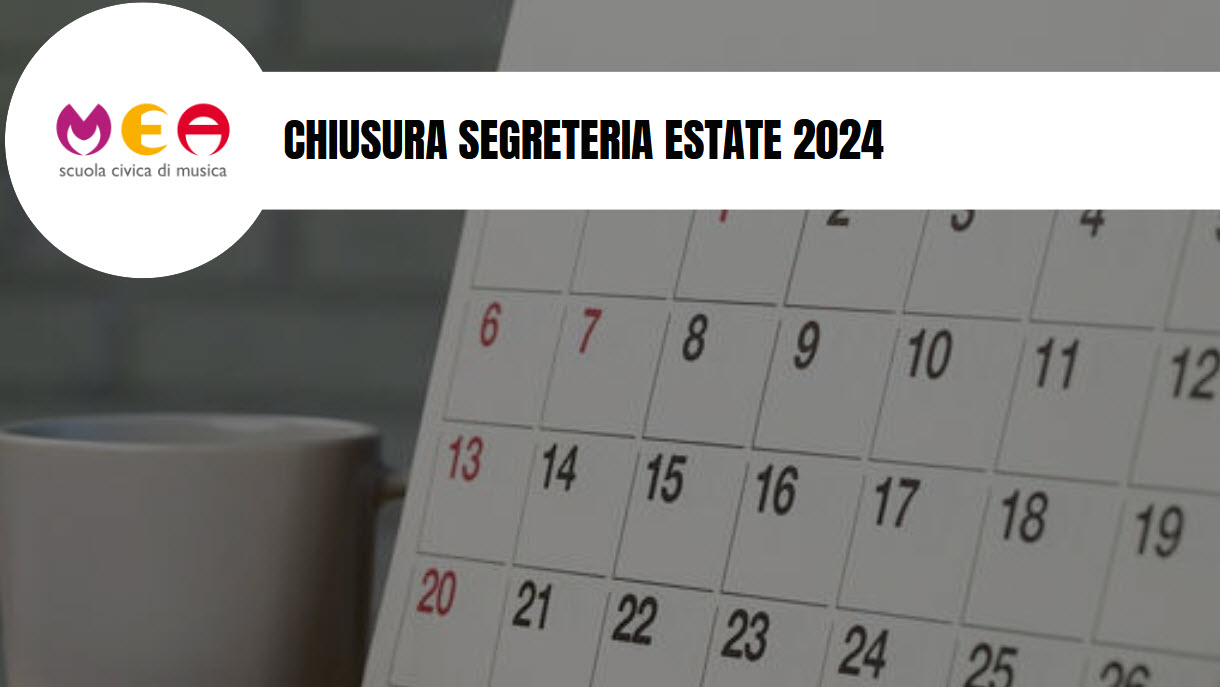 Chiusura della segreteria per il periodo estivo